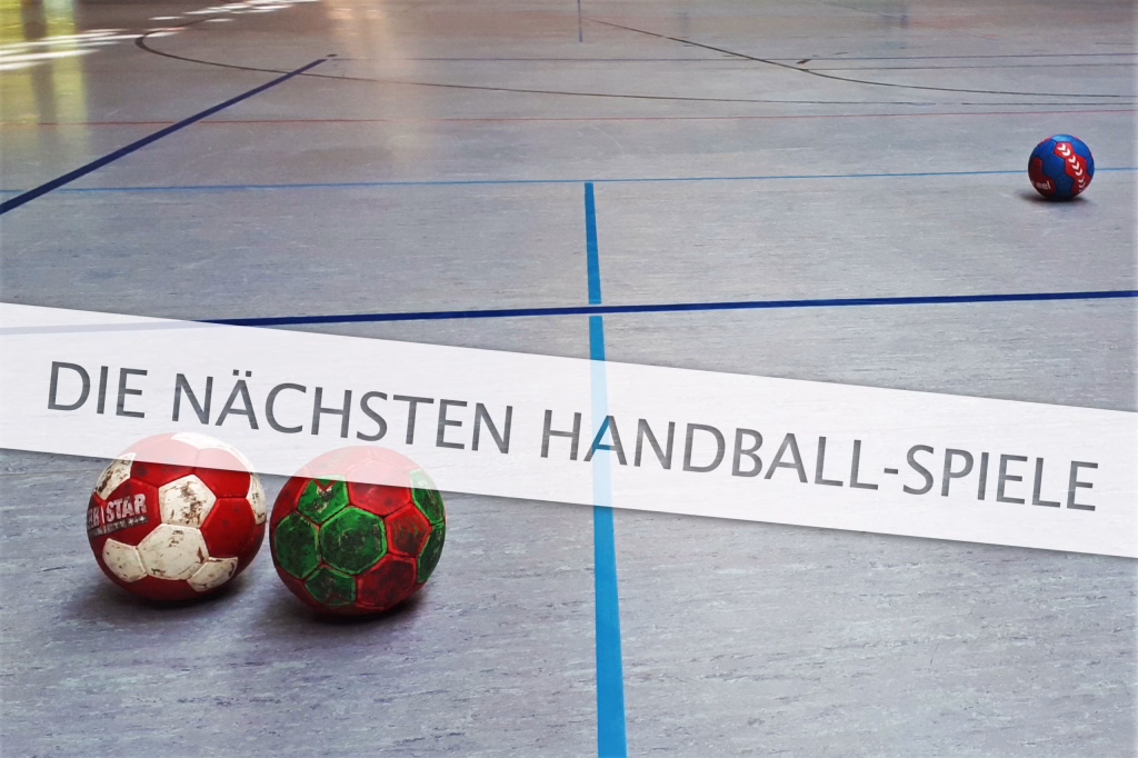 Handball am Wochenende 5 Fußballplatz mit blauem Markierungsstreifen; zwei Handbälle und ein Bannerstreifen mit Text „DIE NÄCHSTEN HANDBALL-SPIELE“.